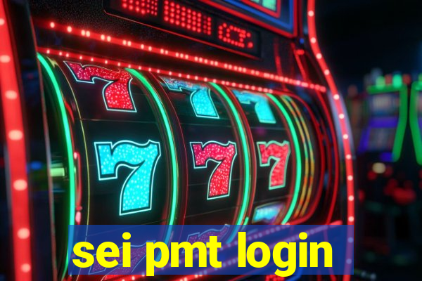 sei pmt login